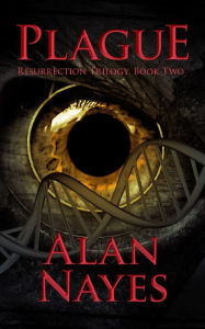 Title: Plague, Author: Alan Nayes