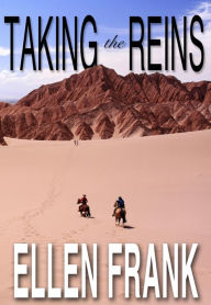 Title: Taking the Reins: One Woman's Journey with MS, Author: Ellen Frank