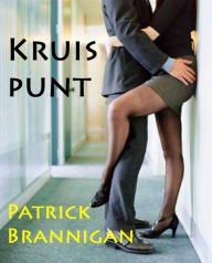 Title: Kruispunt, Author: Patrick Brannigan