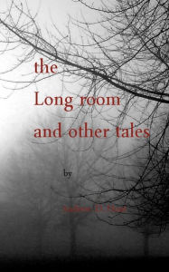 Title: the Long Room and other Tales, Author: Andrew D Hunt