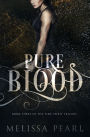 Pure Blood (Time Spirit Trilogy, #3)