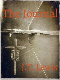 Title: The Journal, Author: J.T. Lewis