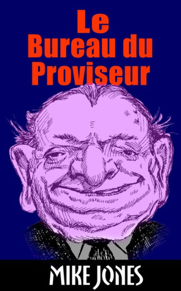 Le Bureau Du Proviseur