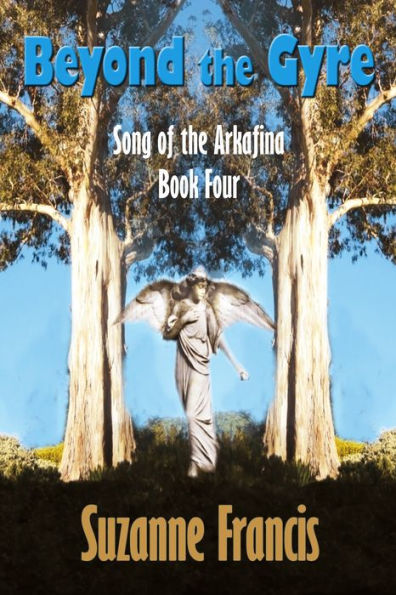 Beyond the Gyre [Song of the Arkafina #4]