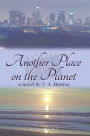 Another Place on the Planet