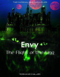 Title: Envy: The Flight of the King (PROMO), Author: MillerPulishing