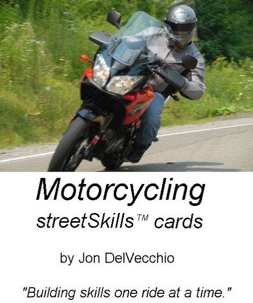 Motorcycling streetSkills Flashcards