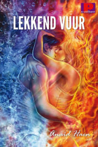 Title: Lekkend vuur, Author: Anaïd Haen