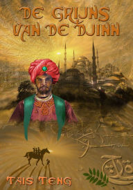 Title: De Grijns van de Djinn, Author: Tais Teng