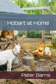 Title: Hobart at Home, Author: Peter Barns