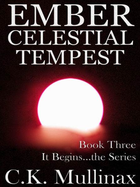 Ember Celestial Tempest (Book Three)