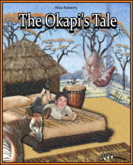 Title: Animal Tales The Okapi's Tale, Author: Rhia Roberts