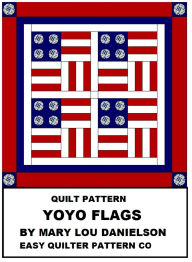 Title: Quilt Pattern - Yo-Yo Flags, Author: Mary Lou Danielson