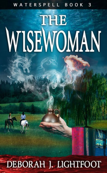 Waterspell Book 3: The Wisewoman