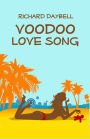 Voodoo Love Song