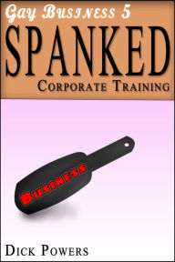 Title: Training (Gay Business #8), Author: Dick Powers