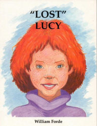 Title: Lost Lucy, Author: William Forde