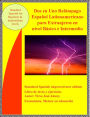 Dos en Uno Relampago Espanol Latinoamericano para Extranjeros en Nivel Basico e Intermedio
