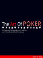 The Art of Poker