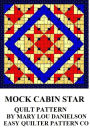 Quilt Pattern: Mock Cabin Star