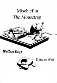 Title: Mischief in 'The Mousetrap', Author: Duncan Watt