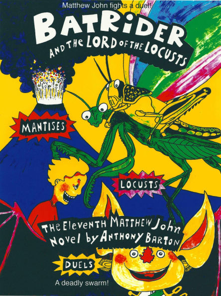 Bat Rider and the Lord of the Locusts (The Bat Rider Adventures, #11)