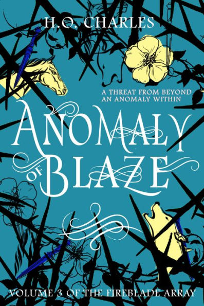 Anomaly of Blaze (Volume 3 of The Fireblade Array)