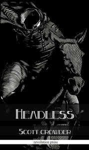 Title: Headless, Author: Scott Crowder