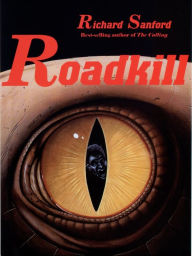 Title: Roadkill, Author: Richard Sanford