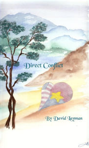 Title: Direct Conflict, Author: David Layman