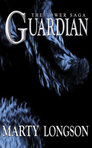 Title: Guardian, Author: Marty Longson