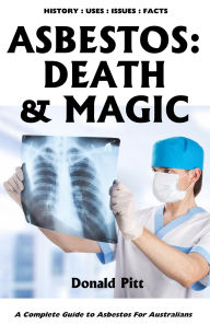 Title: Asbestos: Death & Magic, Author: Donald Pitt