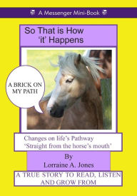 Title: So That is How 'it' Happens, Author: Lorraine A. Jones