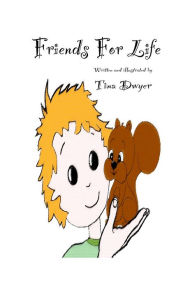 Title: Friends For Life, Author: Tina Dwyer