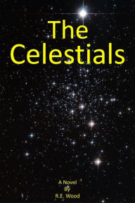 Title: The Celestials, Author: Richard Wood