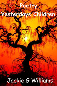 Title: Yesterdays Children, Author: Jackie Williams