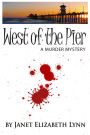 West of the Pier: A Murder Mystery