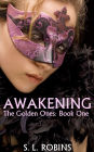 Awakening (The Golden Ones: Book One)