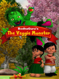 Title: The Veggie Monster, Author: BodhaGuru Learning