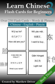 Title: Learn Chinese: Flash Cards for Beginners. Book 3, Author: Matthew Driver