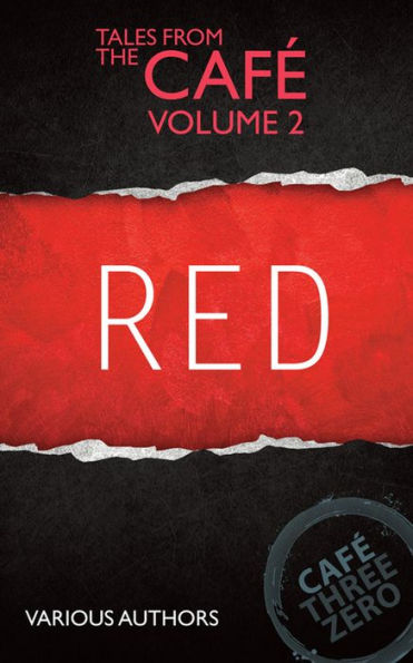 RED: Tales From The Cafe Volume Two