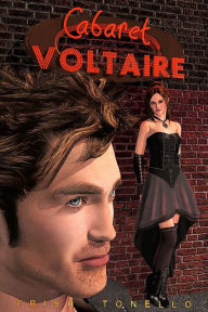 Title: Cabaret Voltaire, Author: Trish Tonello