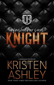 Title: Knight, Author: Kristen Ashley