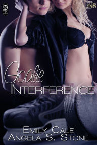 Title: Goalie Interference, Author: Angela S. Stone