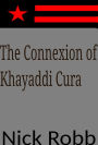 The Connexion of Khayaddi Cura