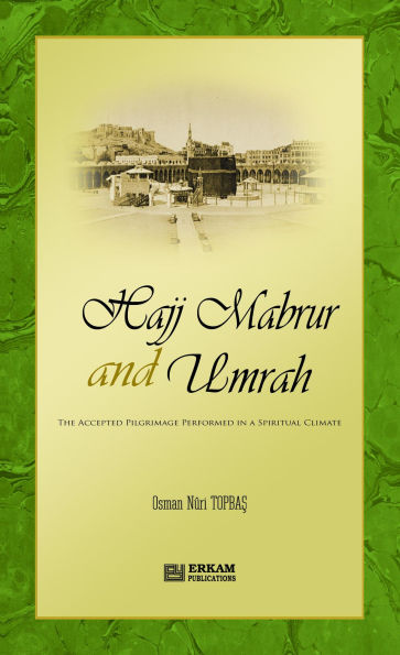 Hajj Mabrur and Umrah