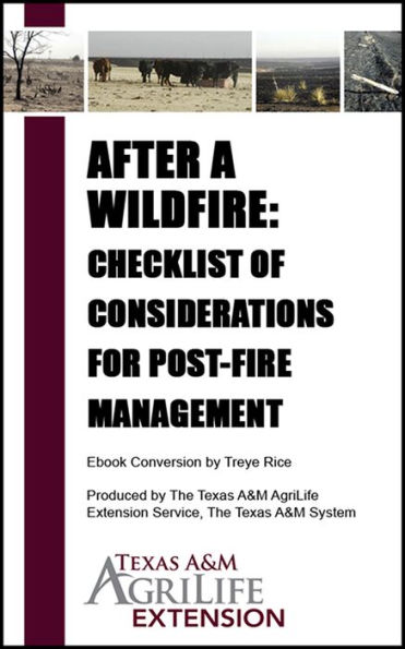 After a Wildfire: Checklist of Considerations for Post-Fire Management