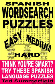 Title: Spanish Word Search Puzzles, Author: Ted Summerfield