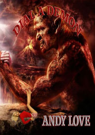 Title: Dial A Demon, Author: Andy Love