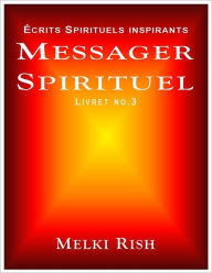 Title: Messager Spirituel Livret No.3, Author: Melki Rish
